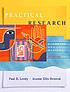 Practical research : planning and design. Auteur: Paul D Leedy