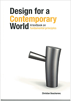 Design for a contemporary world : a textbook on fundamental principles