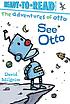 See Otto by  David Milgrim 