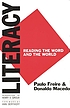 Literacy : reading the word & the world by  Paulo Freire 