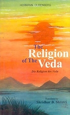 The religion of the Veda = Die Religion des Veda