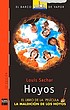 Hoyos Auteur: Louis Sachar