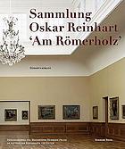 Oskar Reinhart Collection 