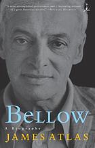 Bellow : a biography