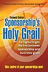 Sponsorship's holy grail : six sigma forges the... by  Raymond Bednar 