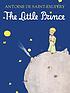 The little prince ผู้แต่ง: Antoine de Saint-Exupéry