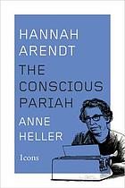 Hannah Arendt : a life in dark times