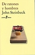 De ratones y hombres Auteur: John ( Steinbeck