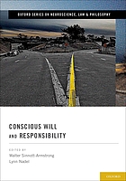 Conscious will and responsibility