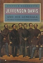 Jefferson Davis and his generals the failure of Confederate command in the West