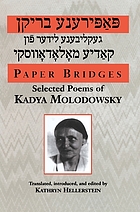 Paper bridges : selected poems of Kadya Molodowsky