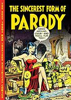 The sincerest form of parody : the best 1950's Mad inspired satirical comics