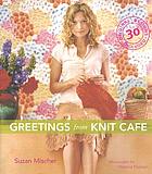 Greetings from knit cafe