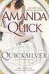 Quicksilver by  Amanda Quick 
