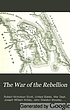 The War of the Rebellion : a compilation of the... by Robert N Scott