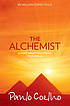 The alchemist 作者： Paulo Coelho