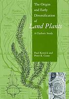 The origin and early diversification of land plants : a cladistic study