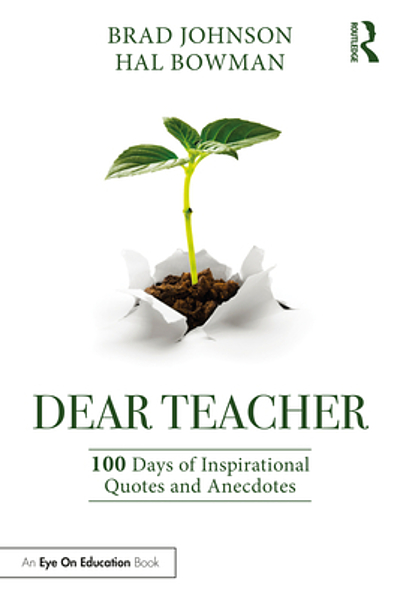 Dear Teacher 100 Days Of Inspirational Quotes And Anecdotes