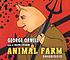 ANIMAL FARM by GEORGE ORWELL