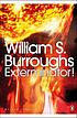 Exterminator!. by William S Burroughs