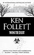 Whiteout by  Ken Follett 