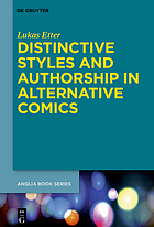 Distinctive styles and authorship in alternative comics.
