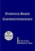 Evidence-based gastroenterology by E  J Irvine