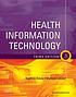 Health Information Technology. 저자: Nadinia A Davis