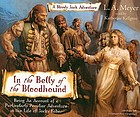 In the belly of the bloodhound : [being an account of a particularly peculiar adventure in the life of Jacky Faber]