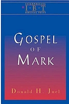 Gospel of Mark : Interpreting Biblical Texts Series.