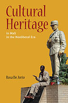 Cultural heritage in Mali in the neoliberal era