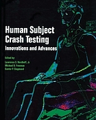 Human subject testing in rear, side and frontal impact simulations : innovations and advances