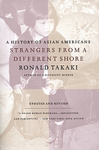 Strangers from a different shore a history of Asian Americans