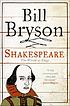 Shakespeare : the world as stage by  Bill Bryson 