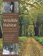 Landowner's guide to wildlife habitat : forest management for the New England region