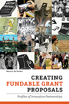 Creating fundable grant proposals : profiles of innovative partnerships