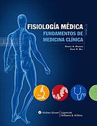 Fisiología médica : fundamentos de medicina clínica