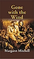 Gone with the Wind Autor: Margaret Mitchell