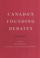 Canada's Founding Debates