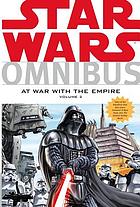 Star wars omnibus : at war with the empire