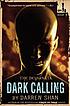 Dark calling by  Darren Shan 