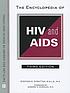 The encyclopedia of HIV and AIDS ผู้แต่ง: Stephen E Stratton