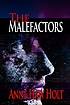 MALEFACTORS. by  ANNE HAW  HOLT  A H HOLT 