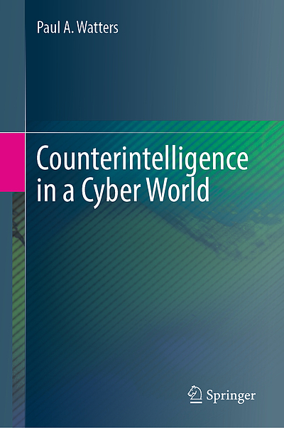 Counterintelligence in a cyber world | WorldCat.org