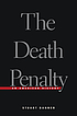 The death penalty an American history ผู้แต่ง: Stuart Banner