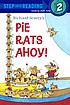 Richard scarrys pie rats ahoy. by  Richard Scarry 