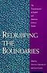 Redrawing the boundaries : the transformation of English and American literary studies