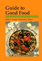 Guide to good food