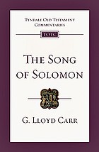 The Song of Solomon : an introduction and commentary