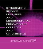 Integrating service learning and multicultural education in colleges and universities